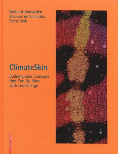Climateskin: Building-Skin concepts That Can Do More With Less Energy