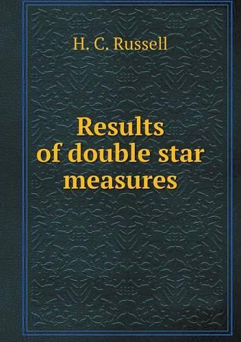 Results of double star measures