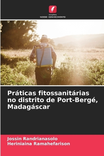 Práticas fitossanitárias no distrito de Port-Bergé, Madagáscar