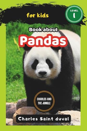 Charles and the Jungle: Book about pandas for Kids(22 Charles and the Jungle)