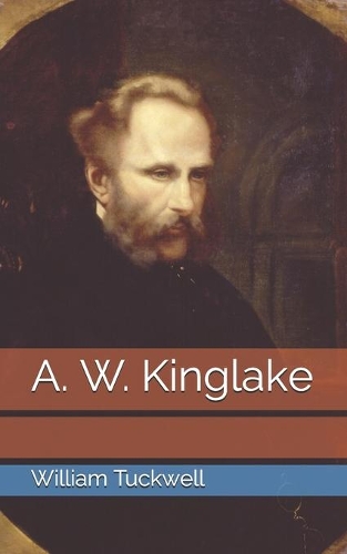 A. W. Kinglake