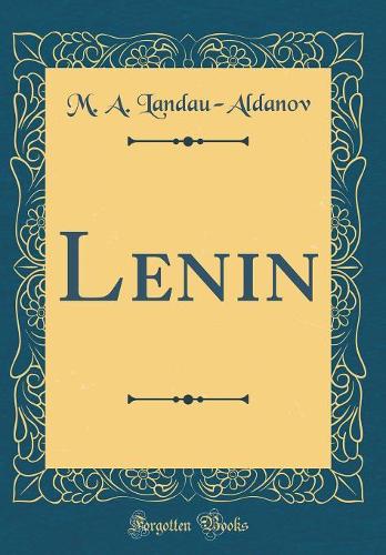 Lenin (Classic Reprint)