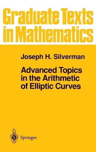 Advanced Topics in the Arithmetic of Elliptic Curves
