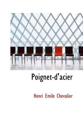 Poignet-D'Acier: (French)