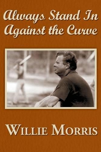 Always Stand In Against The Curve: And Other Sports Stories(0002-)