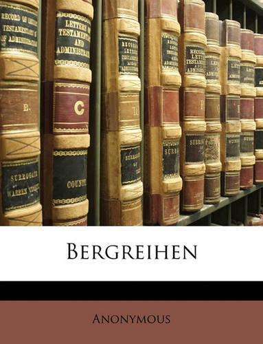 Bergreihen: (German)
