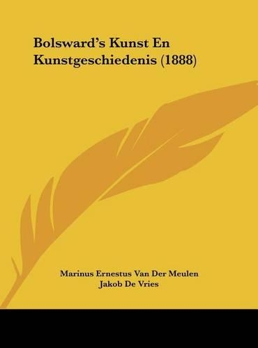 Bolsward's Kunst En Kunstgeschiedenis (1888)