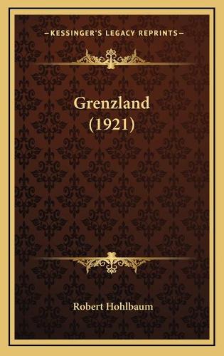 Grenzland (1921)
