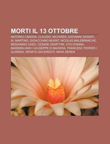 Morti Il 13 Ottobre