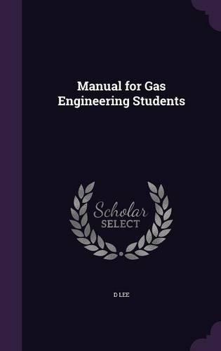 Manual for Gas Engineering Students