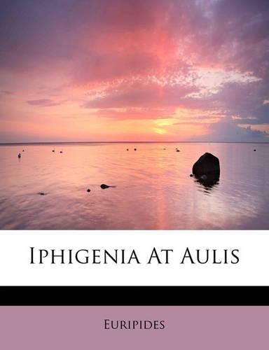Iphigenia at Aulis