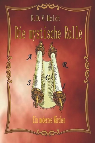 Die mystische Rolle: (German)