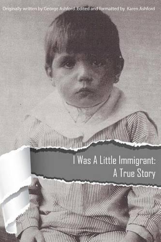 I Was a Little Immigrant: A True Story(English)