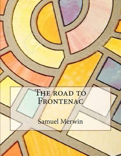 The Road to Frontenac