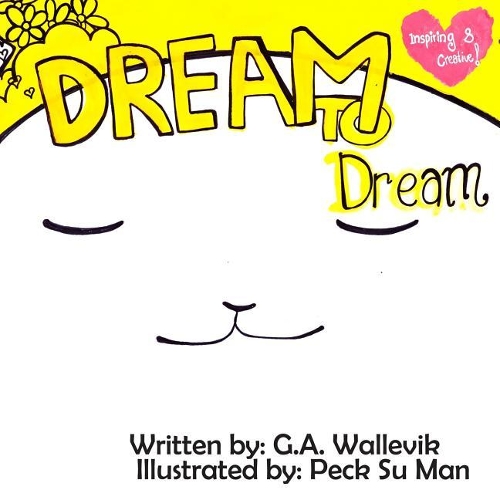 Dream to Dream