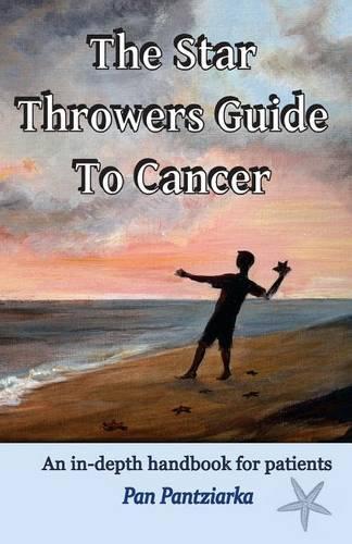 The Star Throwers Guide To Cancer