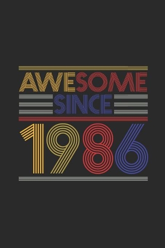 Awesome Since 1986