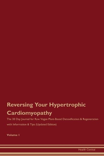 Reversing Your Hypertrophic Cardiomyopathy