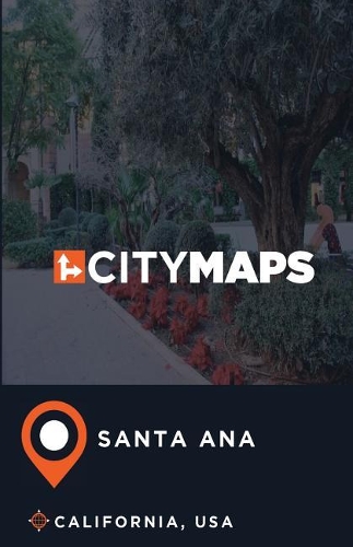 City Maps Santa Ana California, USA