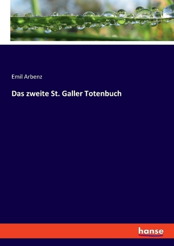 Das zweite St. Galler Totenbuch