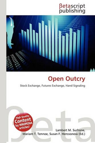 Open Outcry: (English)