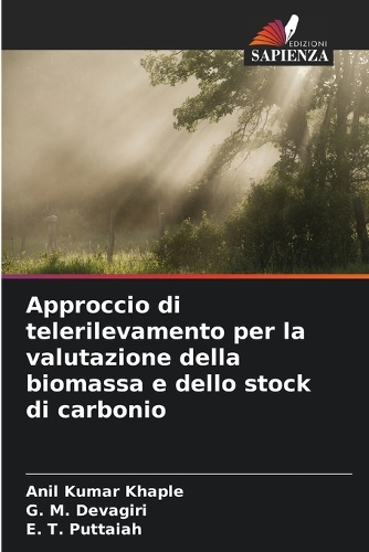 Approccio di telerilevamento per la valutazione della biomassa e dello stock di carbonio