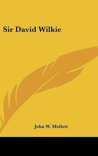 Sir David Wilkie: (English)
