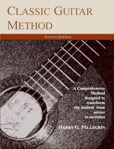 Classic Guitar Method: A Complete Method