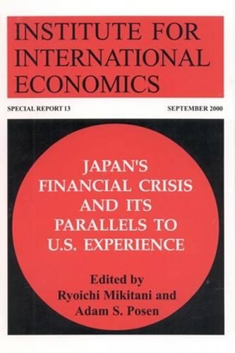 Japan's Financial Crisis and Its Parallels to Us Experience