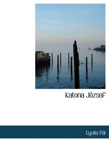 Katona J Zsef: (English)