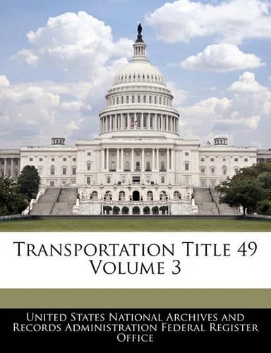 Transportation Title 49 Volume 3