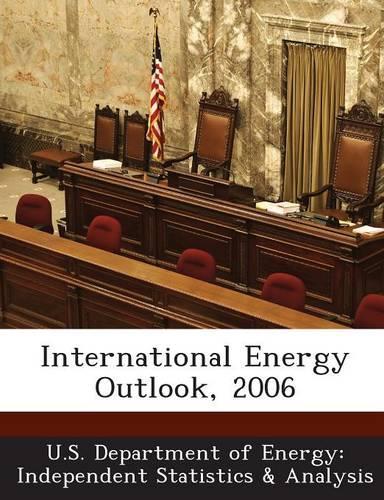 International Energy Outlook, 2006