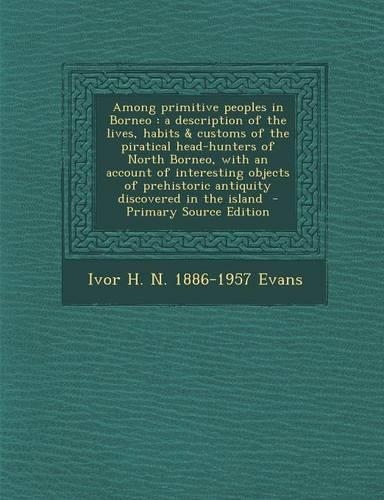 Among Primitive Peoples in Borneo