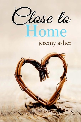 Close to Home: (3 Jesse & Sarah)