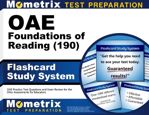 Oae Foundations of Reading (190) Flashcard Study System: Oae Practice Test Questions and Exam Review for the Ohio Assessments for Educators