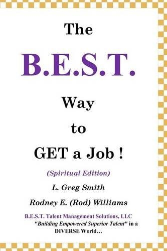 The B.E.S.T. Way to Get a Job!