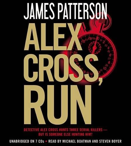 Alex Cross, Run: (20 Alex Cross Series Lib/E)