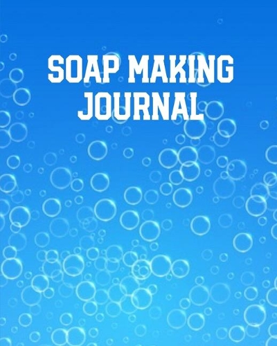 Soap Making Journal