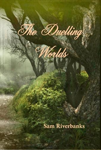 The Duelling Worlds