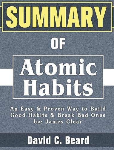 Summary of Atomic Habits