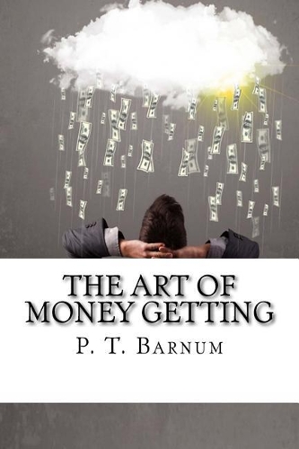 The Art of Money Getting