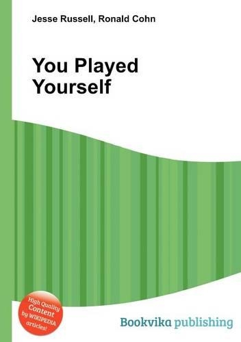 You Played Yourself