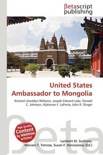 United States Ambassador to Mongolia