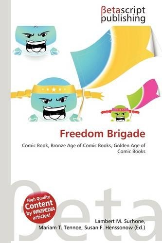 Freedom Brigade