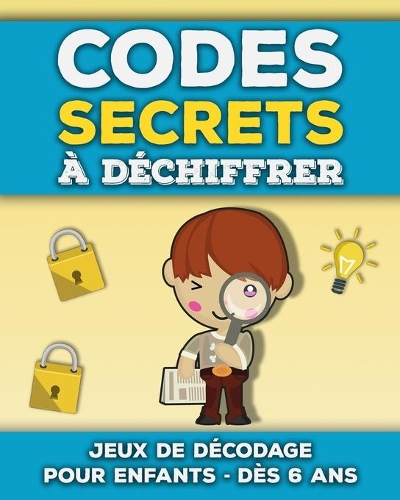 Codes Secrets à Déchiffrer