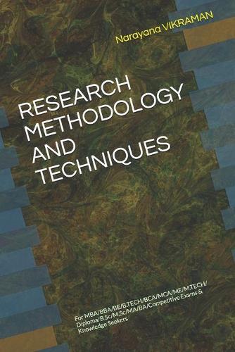 Research Methodology and Techniques