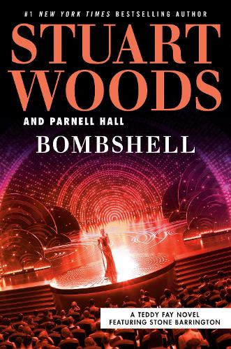 Bombshell: (4 A Teddy Fay Novel)