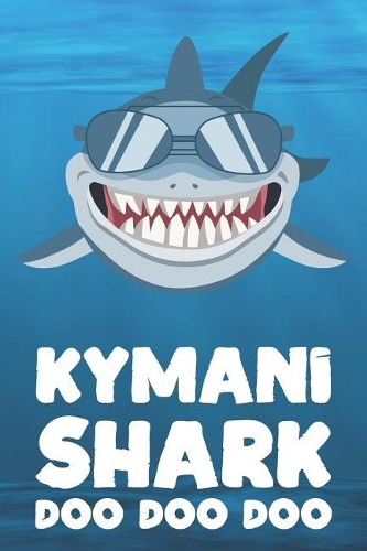Kymani - Shark Doo Doo Doo