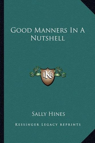 Good Manners In A Nutshell