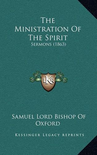 The Ministration of the Spirit